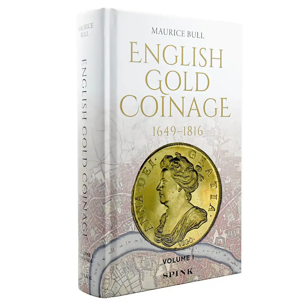 本 書籍 『English Gold Coinage 1649-1816 SPINK VOLUME I』
