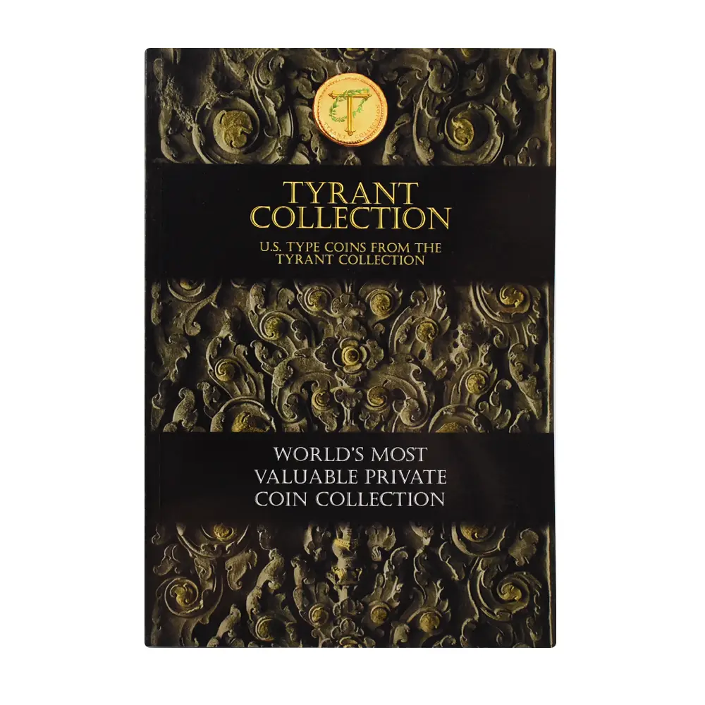 書籍1：3648 本 書籍 『Tyrant Collection – World’s Most Valuable Private Coin Collection』 アメリカコイン傑作選